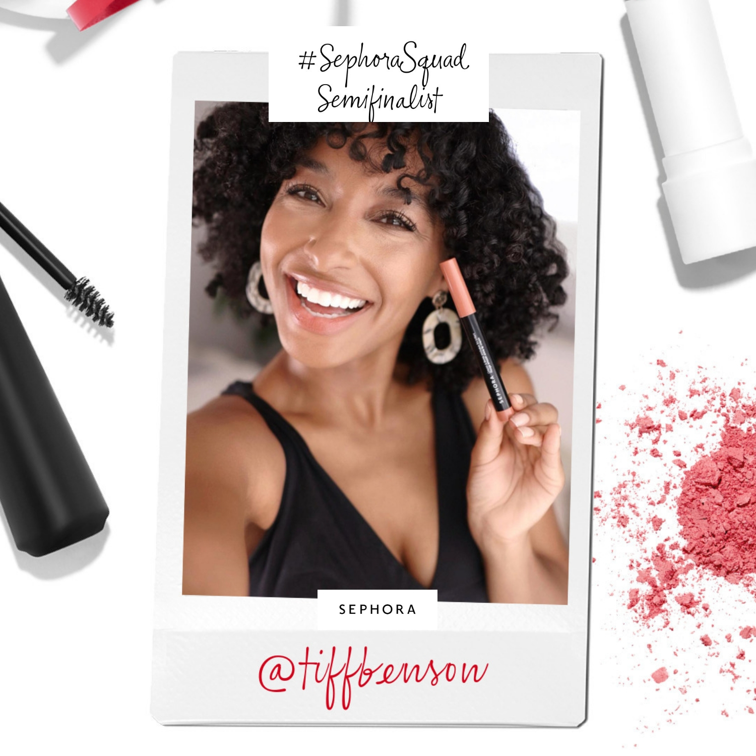 #SephoraSquad | I’m a Semifinalist!